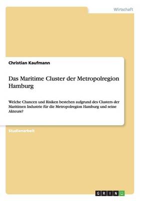 Book cover for Das Maritime Cluster der Metropolregion Hamburg