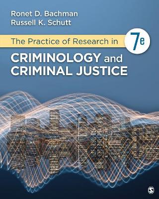 Book cover for The Practice of Research in Criminology and Criminal Justice