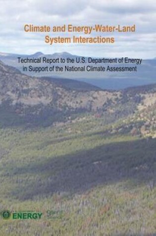 Cover of Climate and Energy-Water-Land System Interactions