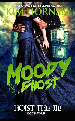 Book cover for Moody & The Ghost - Hoist the Jib