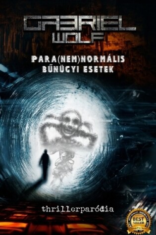 Cover of Para(nem)normális bűnügyi esetek