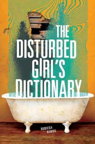 Cover of The Disturbed Girl's Dictionary