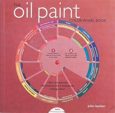 Book cover for The Oil Paint Colour Wheel Book