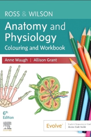 Cover of Ross & Wilson Anatomy and Physiology Colouring and Workbook - E-Book