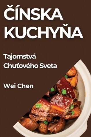 Cover of Čínska Kuchyňa