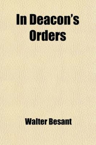 Cover of In Deacon's Orders; And Other Stories