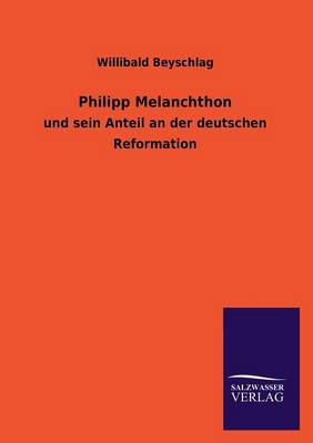 Book cover for Philipp Melanchthon