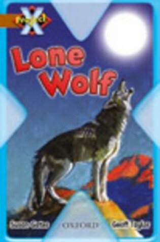 Cover of Project X: Strong Defences: Lone Wolf