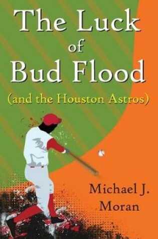 Cover of The Luck of Bud Flood