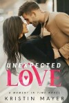 Book cover for Unexpected Love