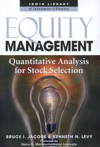 Book cover for Equity Management: Quantitative Analysis for Stock Selection