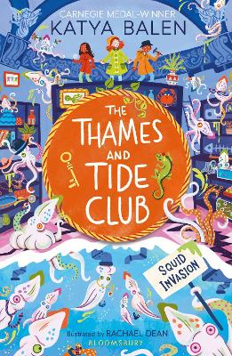 Book cover for The Thames and Tide Club: Squid Invasion