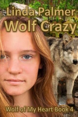 Cover of Wolf Crazy