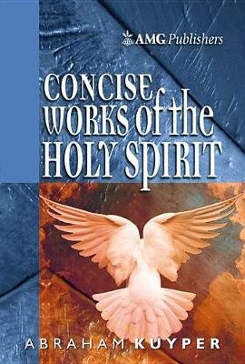 Book cover for Amg Concise Works of the Holy Spirit