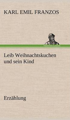 Book cover for Leib Weihnachtskuchen Und Sein Kind