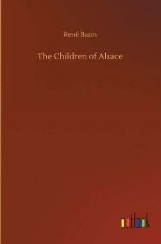 Cover of The Children of Alsace