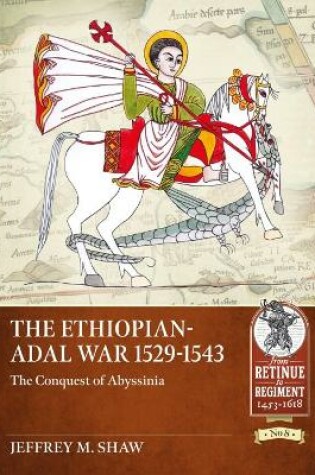 Cover of The Ethiopian-Adal War, 1529-1543
