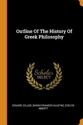 Cover of Outline of the History of Greek Philosophy