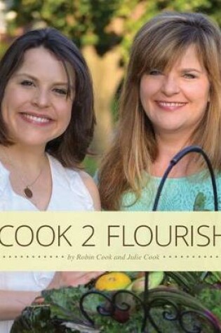 Cover of Cook 2 Flourish