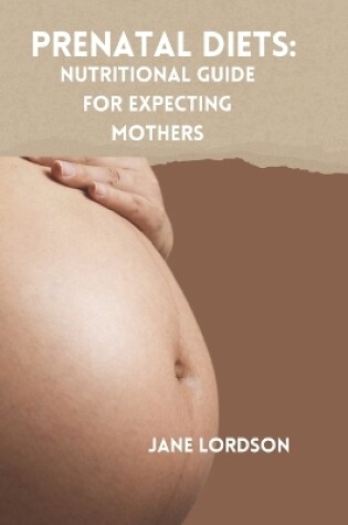 Cover of Prenatal Diets