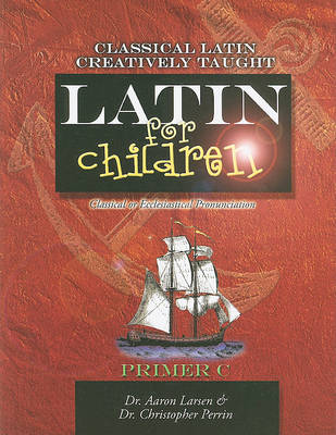 Book cover for Latin for Children, Primer C