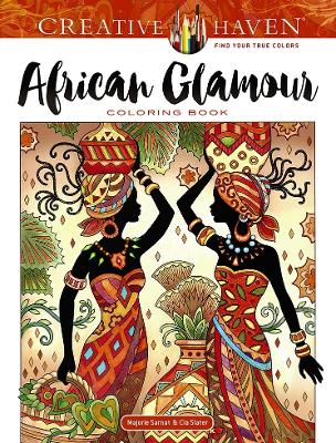 Book cover for Creative Haven African Glamour Coloring Book