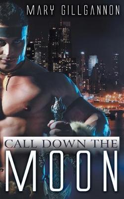 Book cover for Call Down the Moon