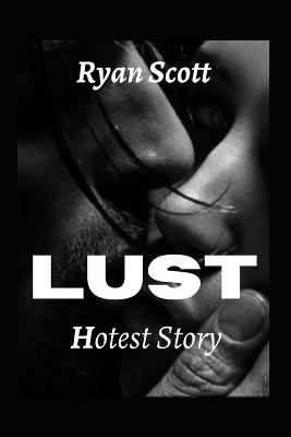 Book cover for Lust Hotest Story