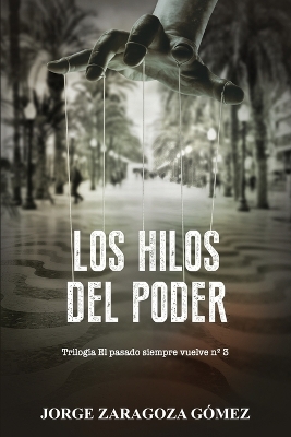 Book cover for Los Hilos del Poder