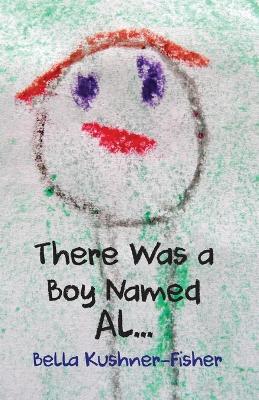 Book cover for There Was a Boy Named Al...