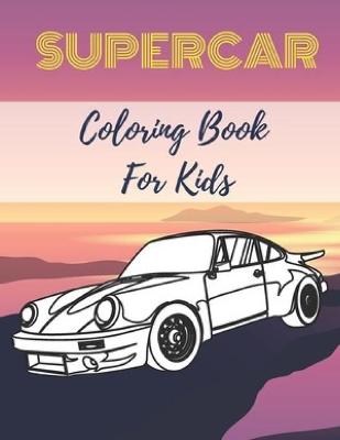 Book cover for Supercar Coloring Book For Kids