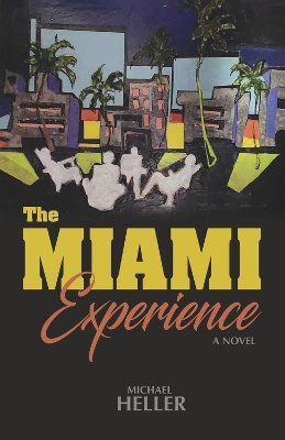 Book cover for The Miami Experience