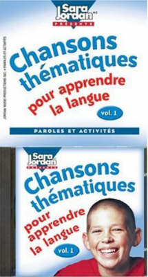 Book cover for Chansons thematiques pour apprendre la langue, Volume 1