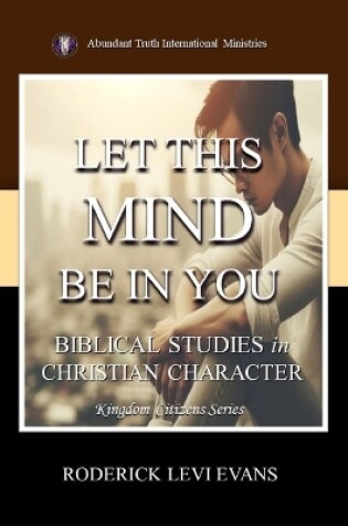 Cover of Let This Mind Be In You