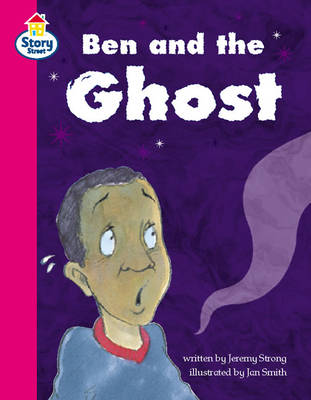 Book cover for Ben and the Ghost Story Street Competent Step 7 Book 5