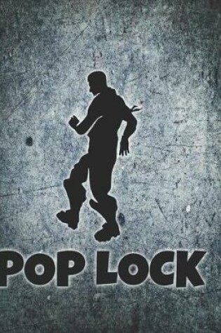 Cover of Pop Lock Notebook