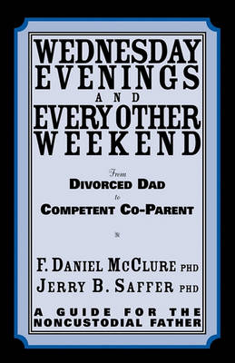 Book cover for Wednesday Evenings And Every Other Weekend