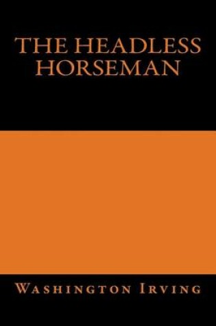 Cover of The Headless Horseman Washington Irving