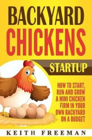 Cover of Backyard Chickens Startup