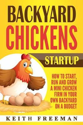 Book cover for Backyard Chickens Startup