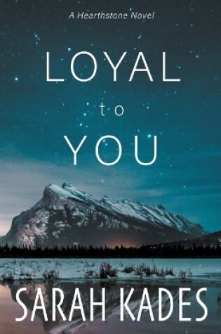 Cover of Loyal to You
