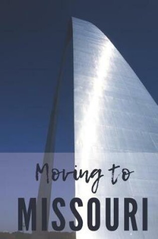 Cover of Moving to Missouri