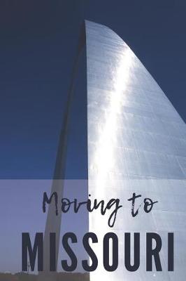 Book cover for Moving to Missouri