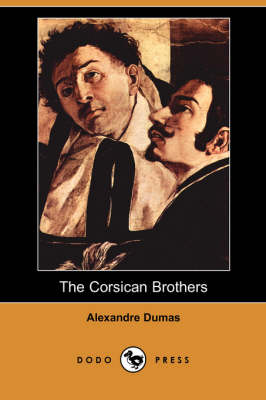 Book cover for The Corsican Brothers (Dodo Press)