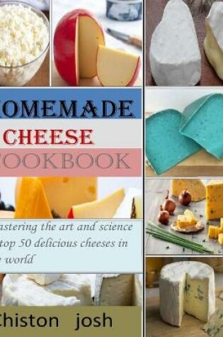 Cover of Homemade cheese cookbook