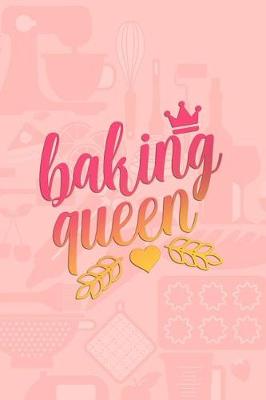 Book cover for Baking Queen