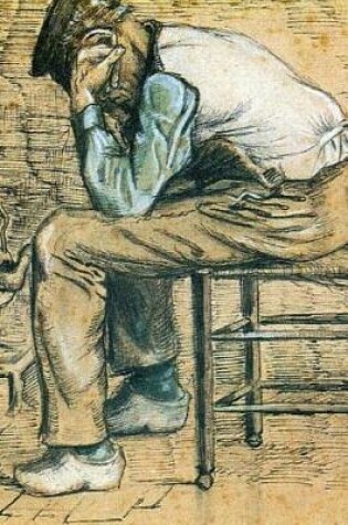 Cover of Vincent Van Gogh Peasant Sitting by the Fireplace Worn Out