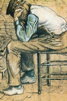 Book cover for Vincent Van Gogh Peasant Sitting by the Fireplace Worn Out