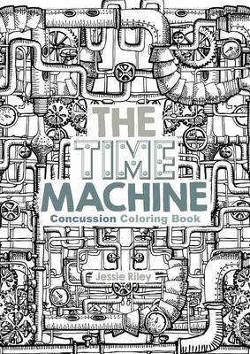 Book cover for The Time Machine Concussion Coloring Book