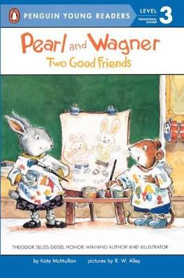 Cover of Pearl and Wagner: Two Good Friends